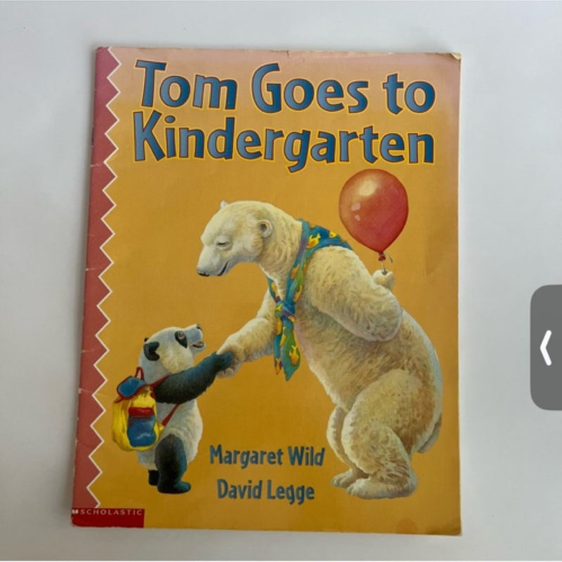 Tom Goes to Kindergarten