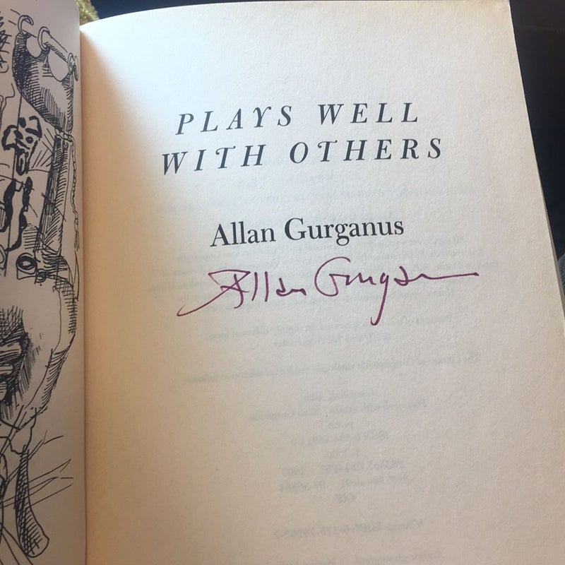 SIGNED COPY* Plays Well with Others