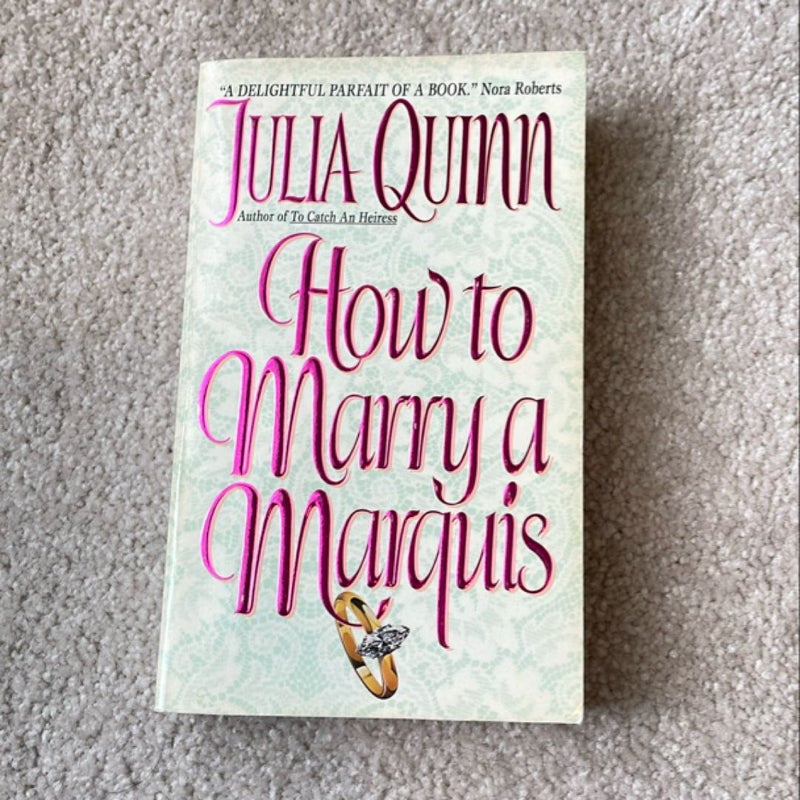 How to Marry a Marquis