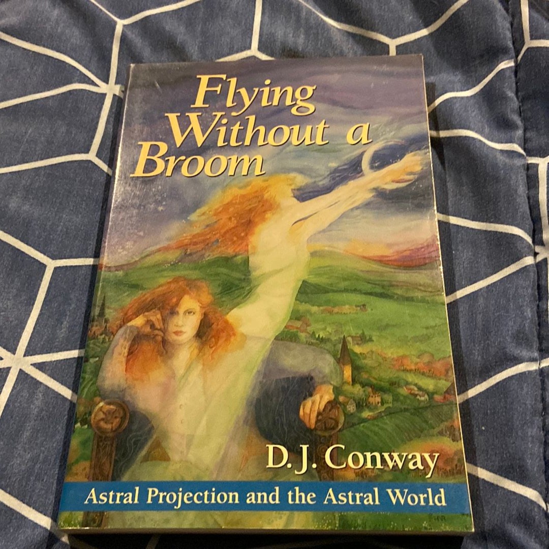 Flying Without a Broom