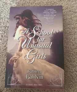 A School for Unusual Girls