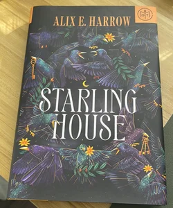 Alix E Harrow / Starling House SIGNED FIRST EDITION WITH STARLING