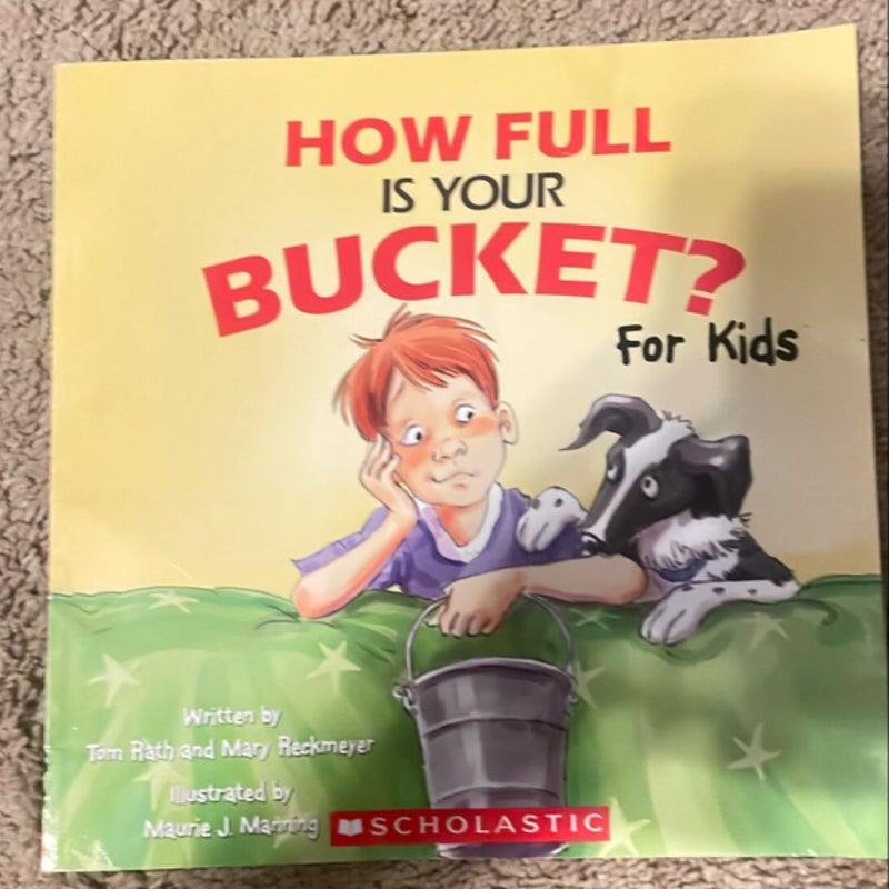 How Full Is Your Bucket? For Kids