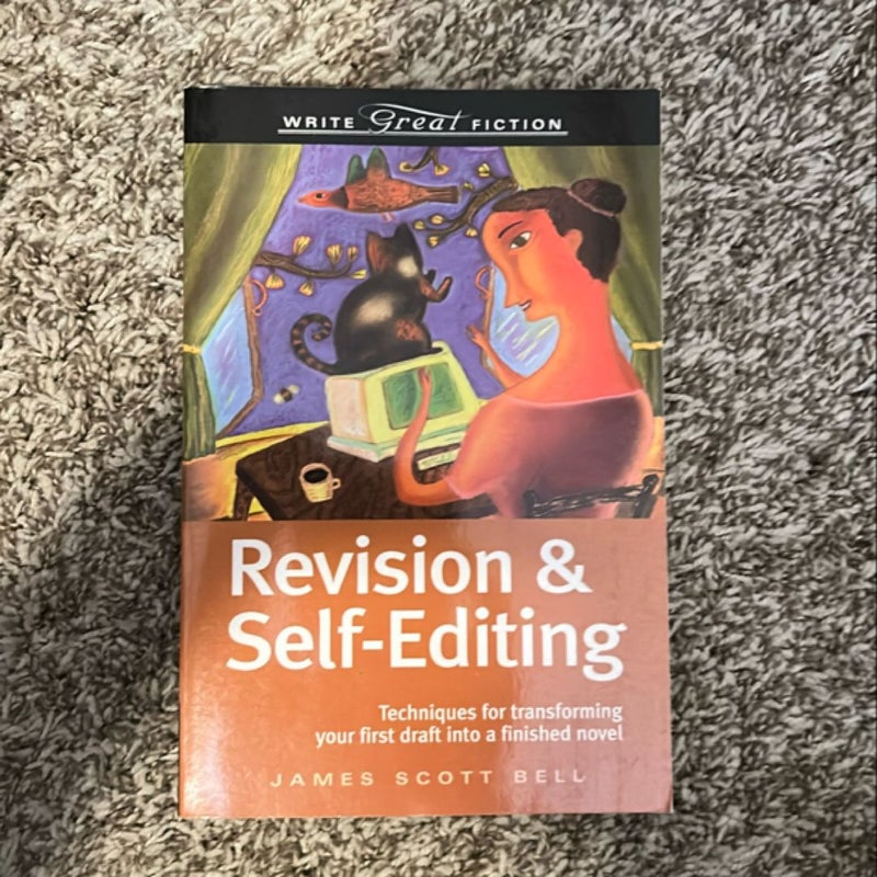 Revision and Self-Editing