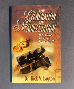 The Generation of Manifestation