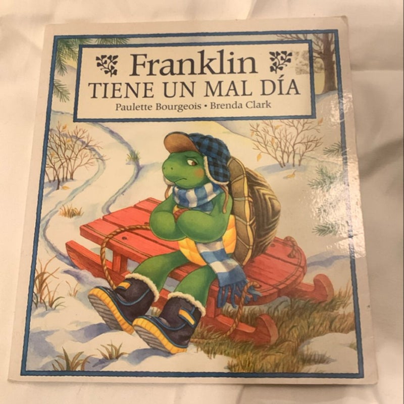 Franklin Tiene un Mal Dia