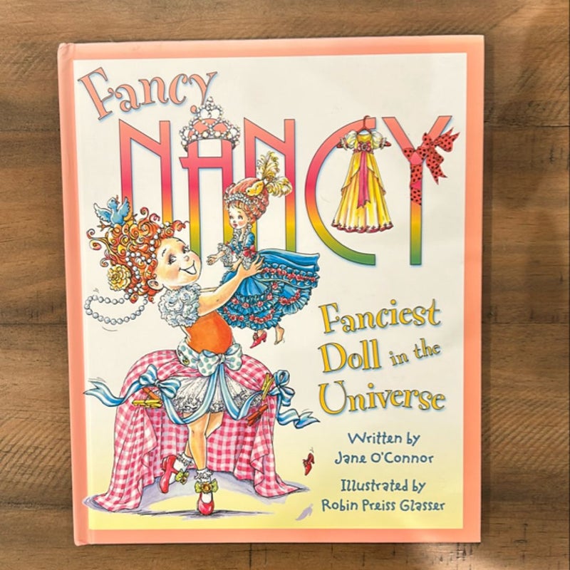 Fancy Nancy: Fanciest Doll in the Universe