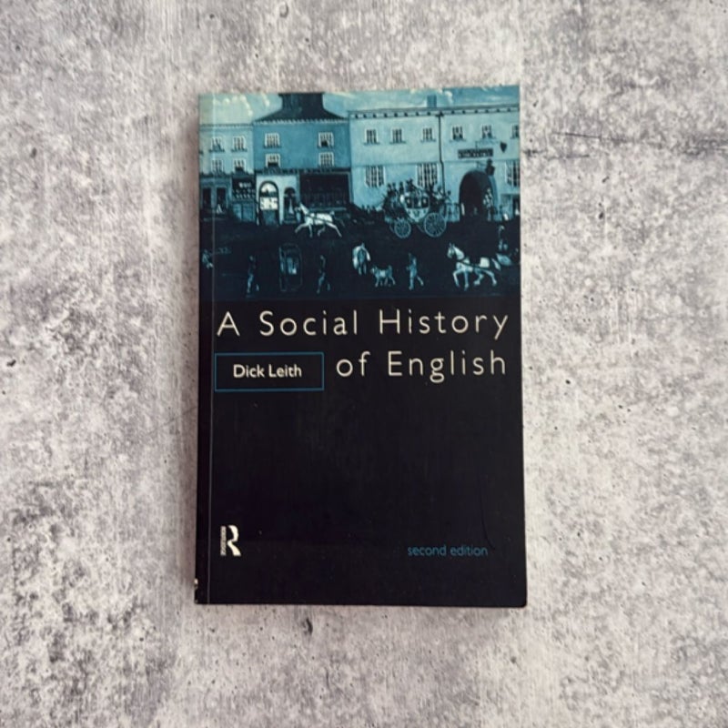 A Social History of English