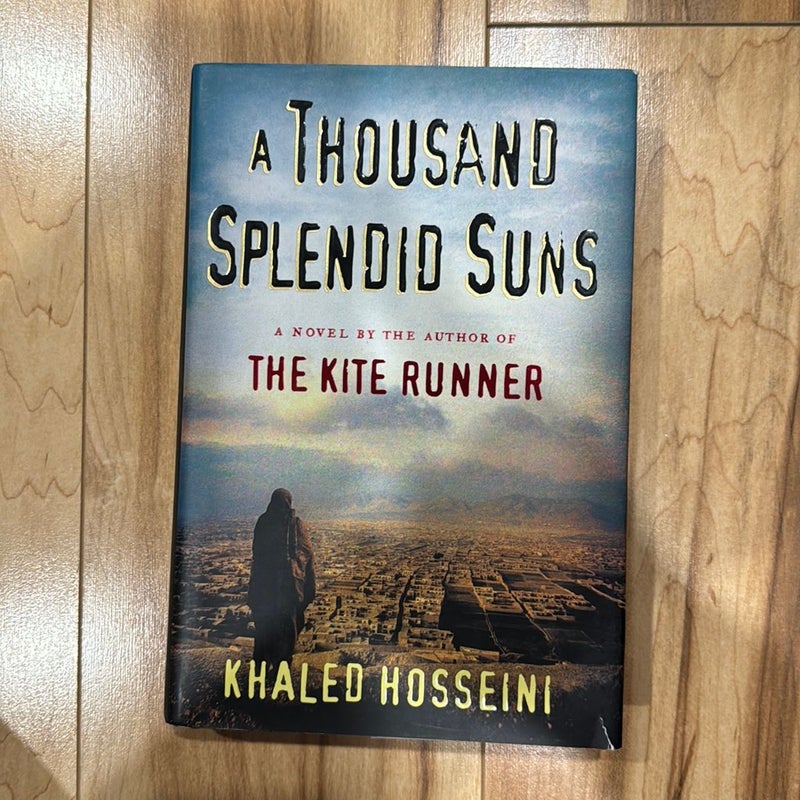 A Thousand Splendid Suns