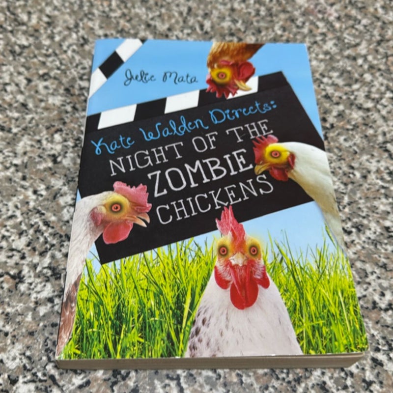 Night of the Zombie Chickens