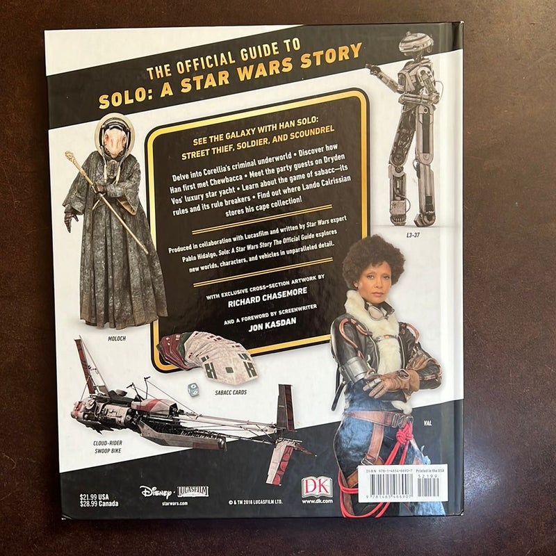 Solo: a Star Wars Story the Official Guide