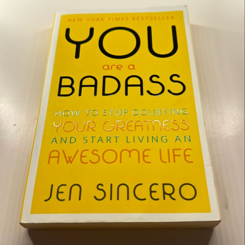 You Are a Badass®