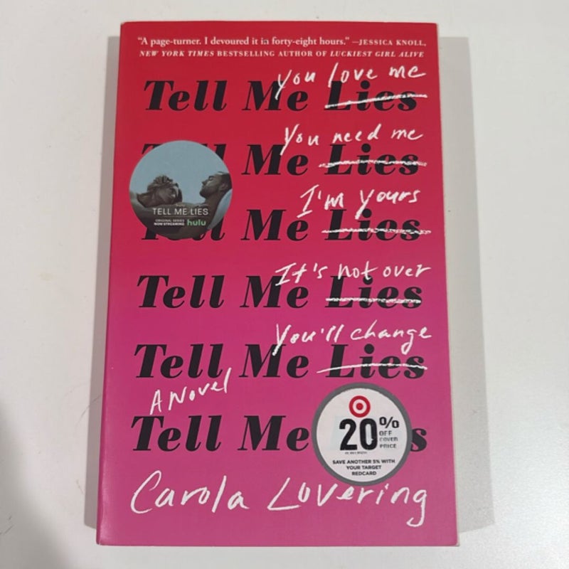 Tell Me Lies