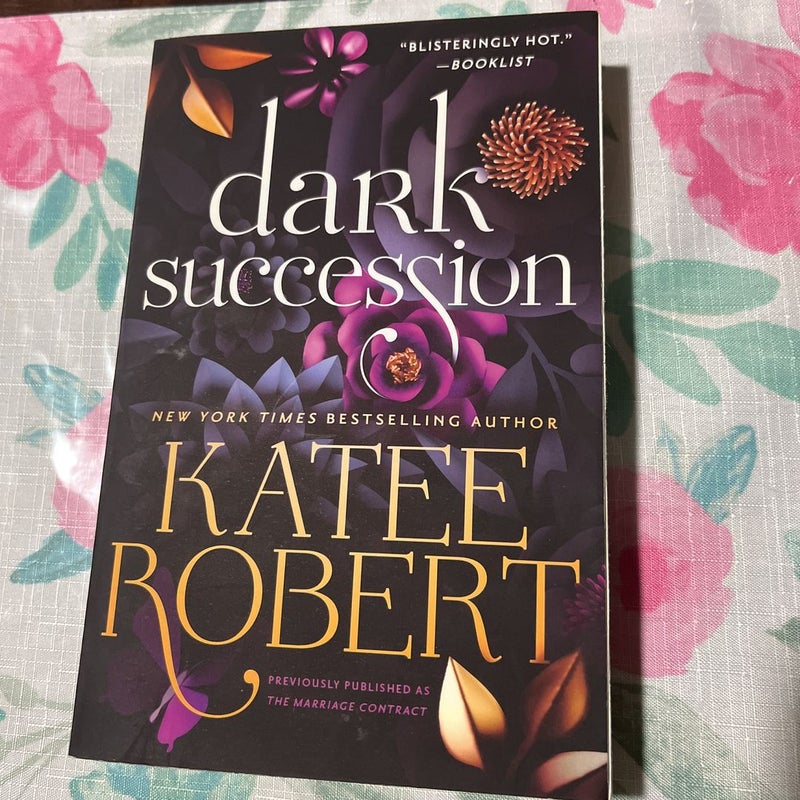 Dark Succession (previously Published As the Marriage Contract)