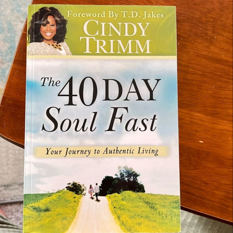 The 40 Day Soul Fast