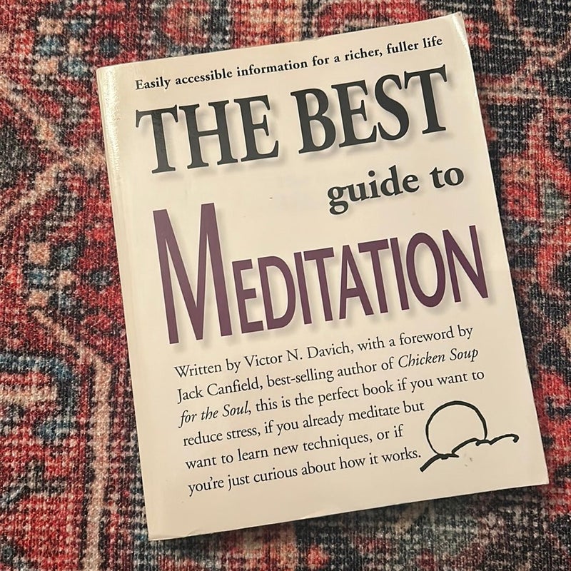 The Best Guide to Meditation