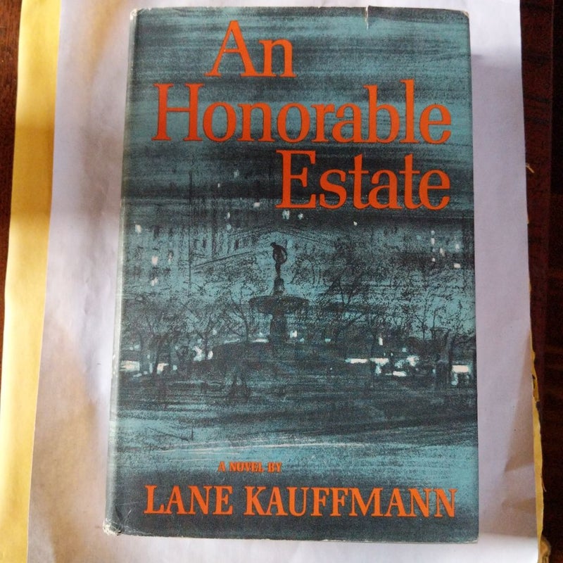 An Honorable Estate 