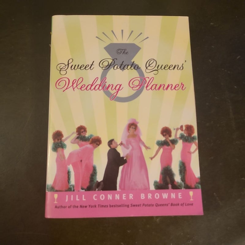 The Sweet Potato Queens' Wedding Planner/Divorce Guide