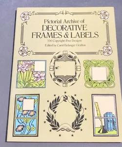 Pictorial Archive of Decorative Frames and Labels