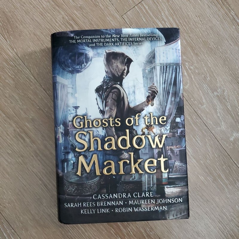 Ghosts of the Shadow Market