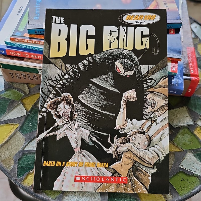 The Big Bug