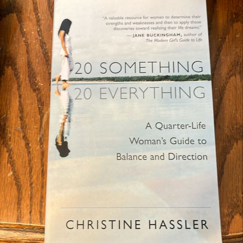 20 Something, 20 Everything
