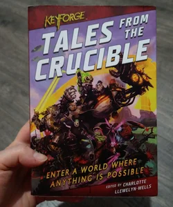 KeyForge: Tales from the Crucible