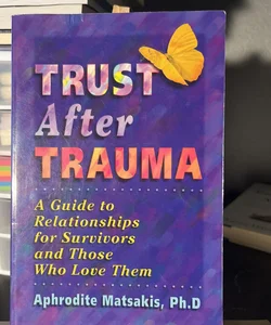 Trust after Trauma