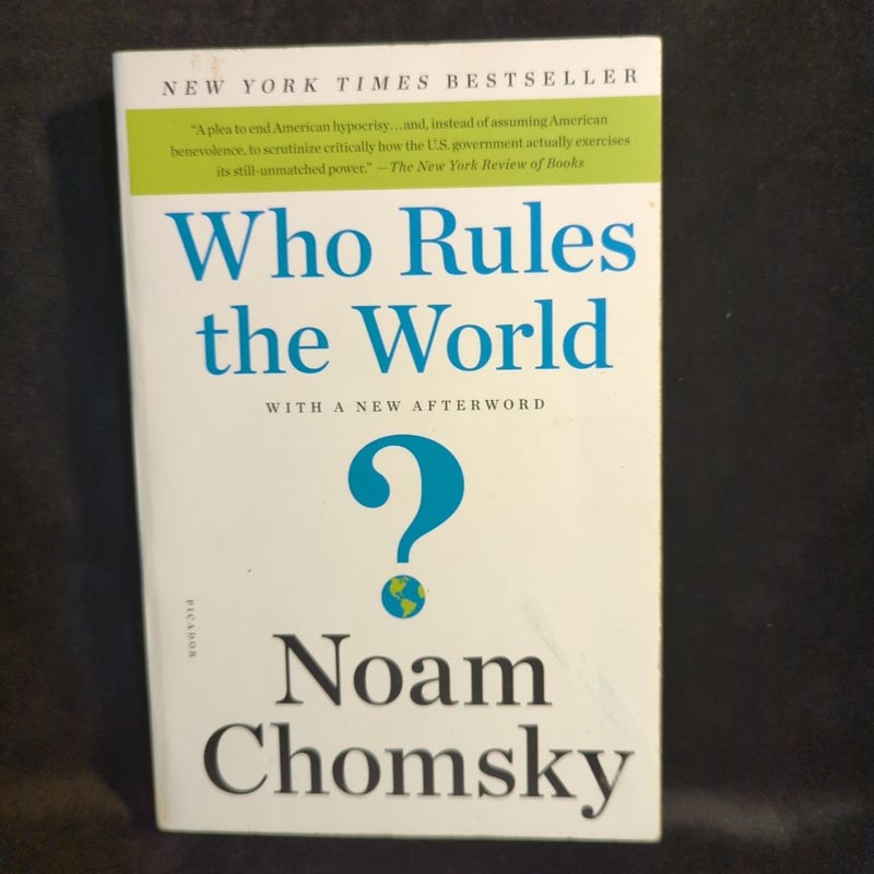 Who Rules the World?