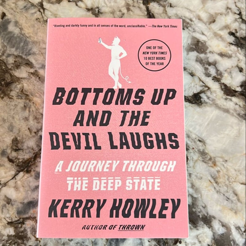 Bottoms up and the Devil Laughs