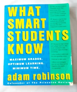 What smart students know