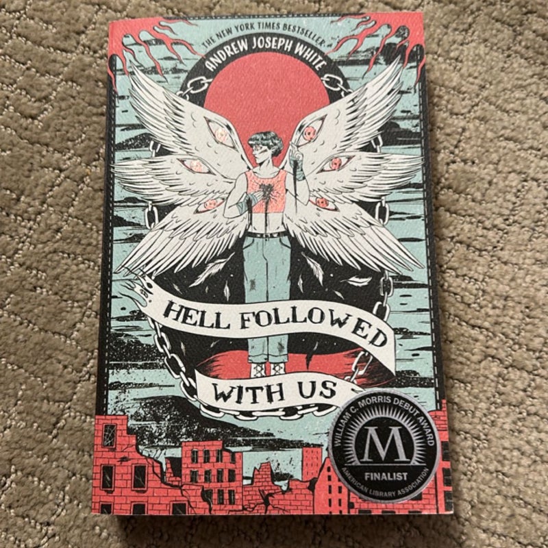 Hell Followed with Us