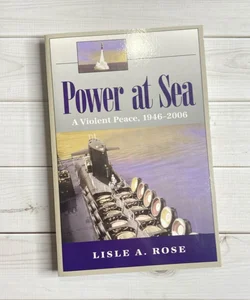 Power at Sea, Volume 3