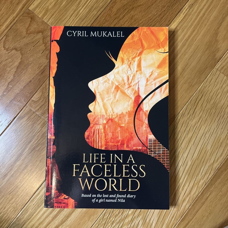 Life in a Faceless World