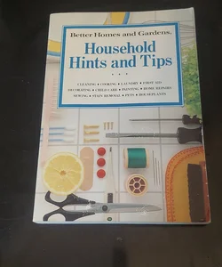 Household Hints and Tips