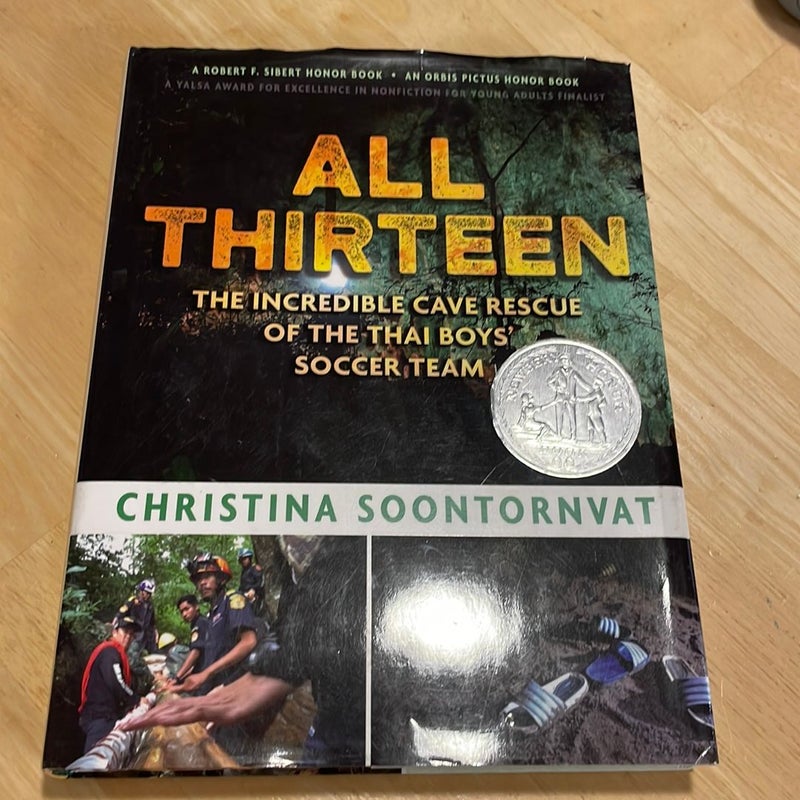 All Thirteen: the Incredible Cave Rescue of the Thai Boys' Soccer Team