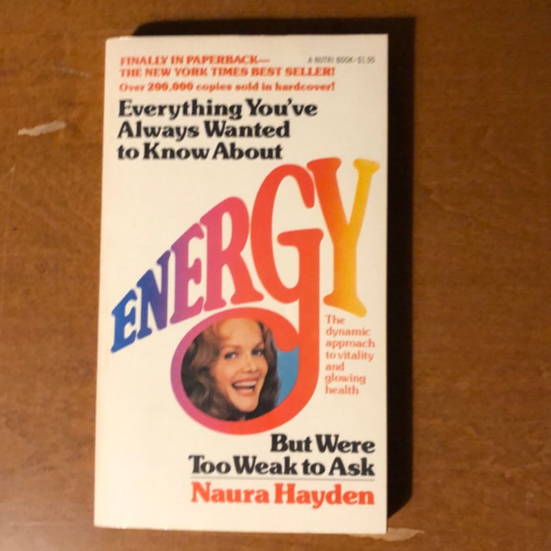 Everythg You’ve always wanted to know about Enrgy