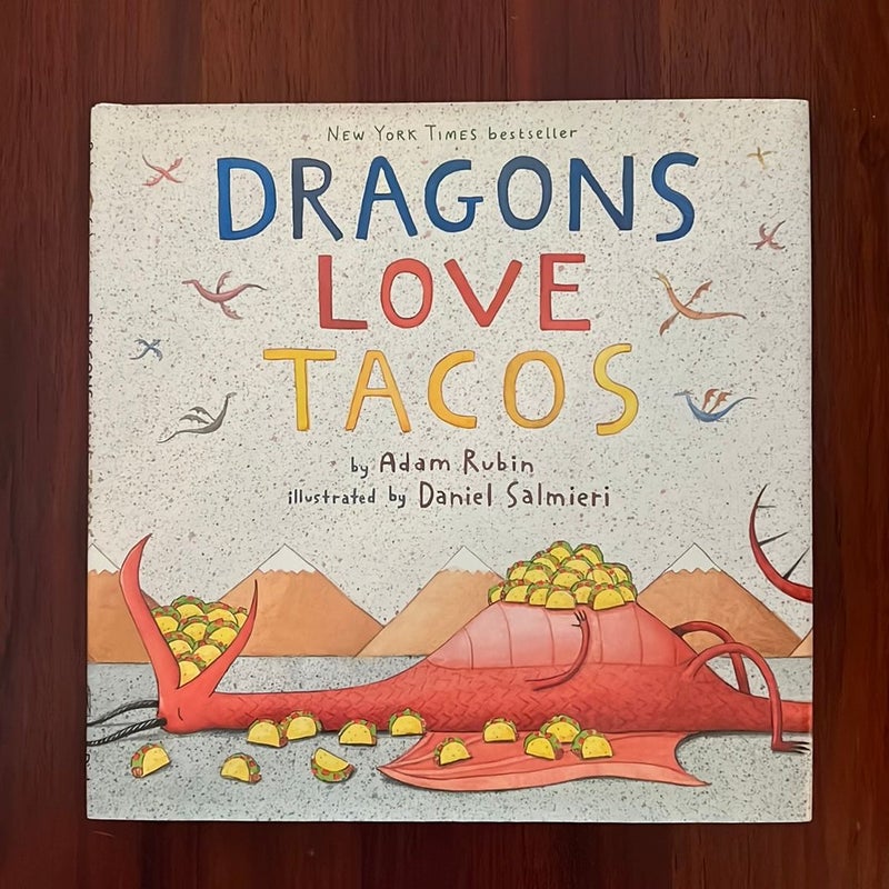 Dragons Love Tacos