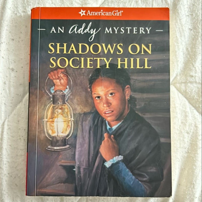 Shadows on Society Hill