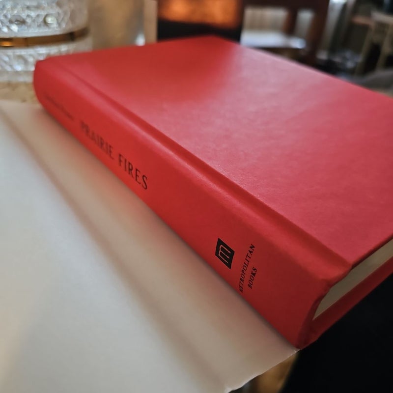 Prairie Fires - FIRST EDITION 