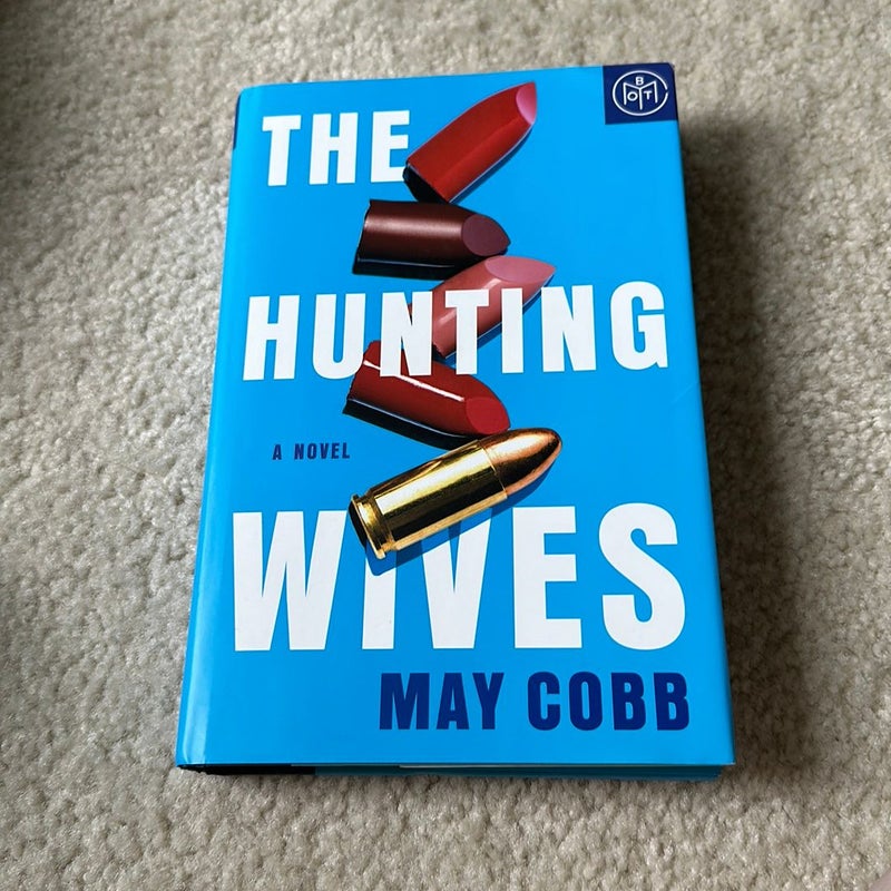 The Hunting Wives