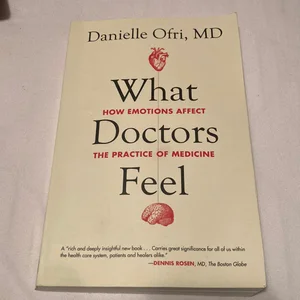 What Doctors Feel