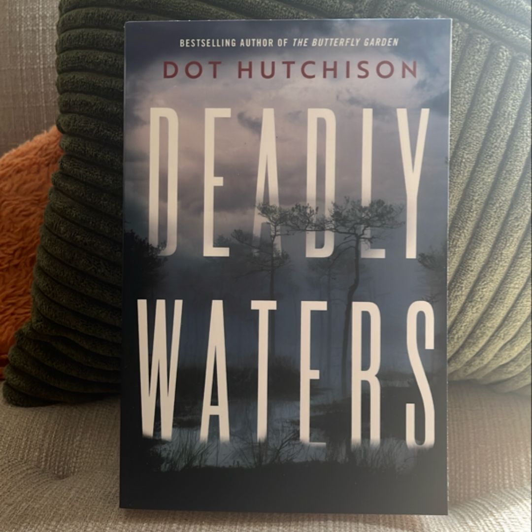 Deadly Waters