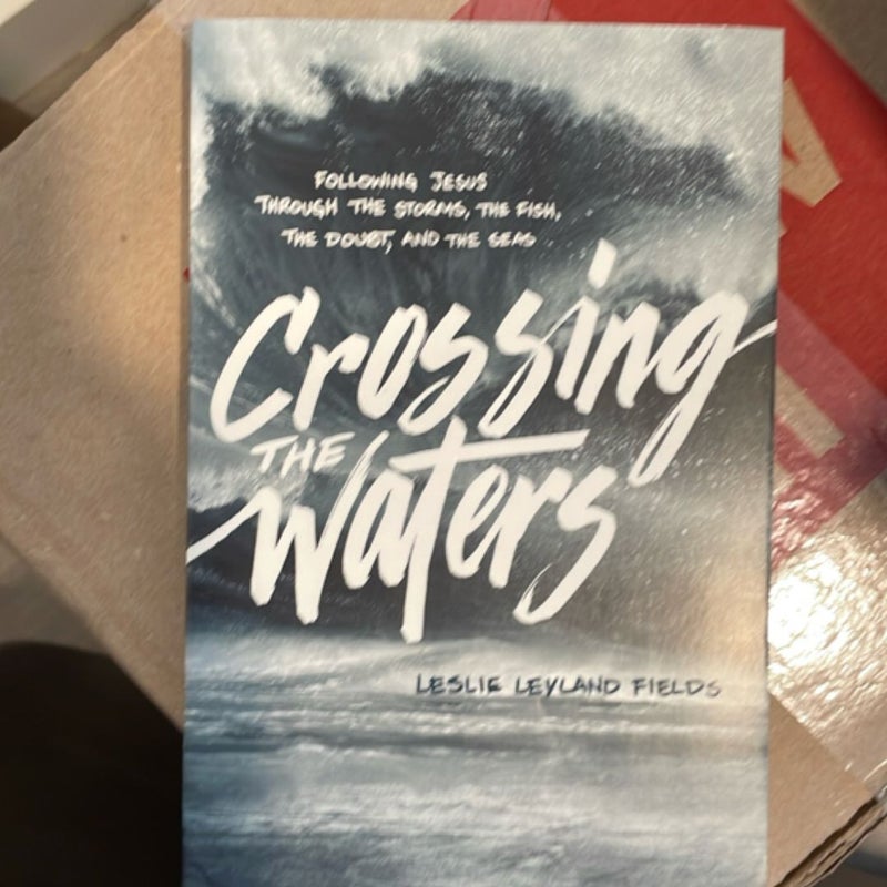Crossing the Waters