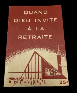 French Religious Book Quand Dieu Invite A La Retraite God Retirement