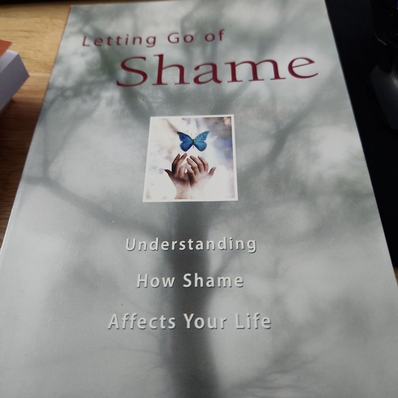 Letting Go of Shame