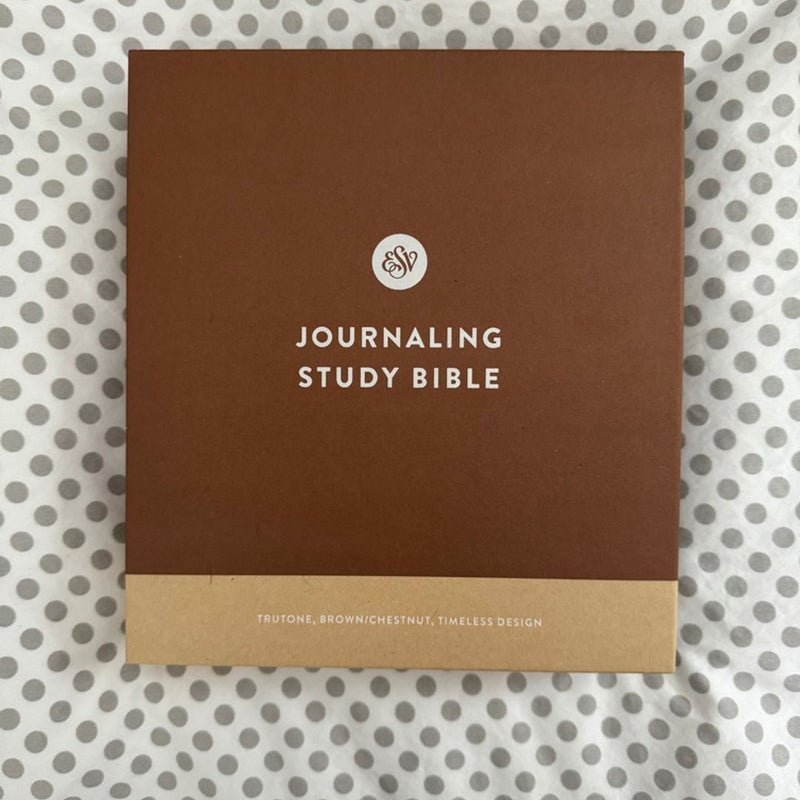 ESV Journaling Study Bible (TruTone, Brown/Chestnut, Timeless Design)