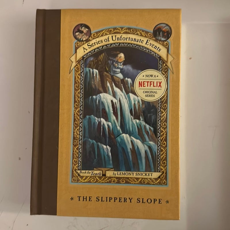A Series of Unfortunate Events #10: the Slippery Slope