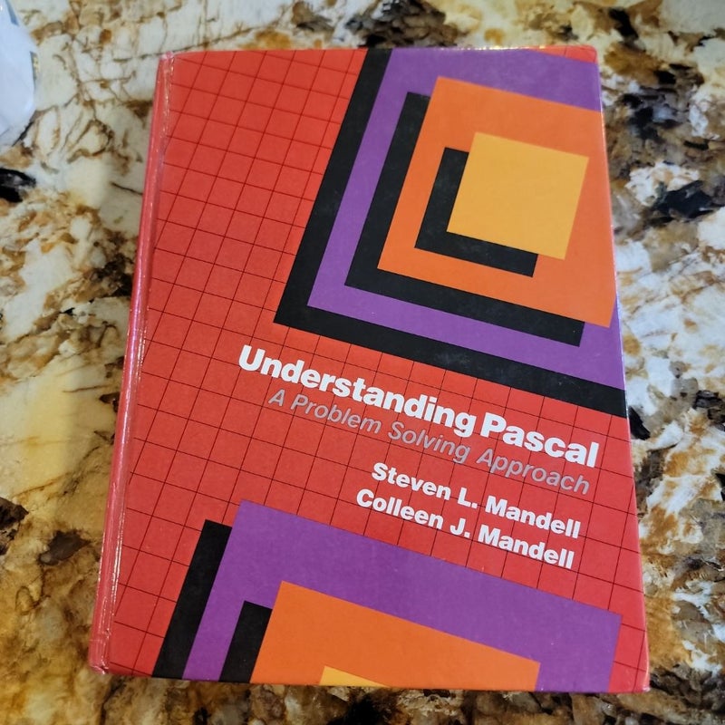 Understanding Pascal by Steven L. Mandell