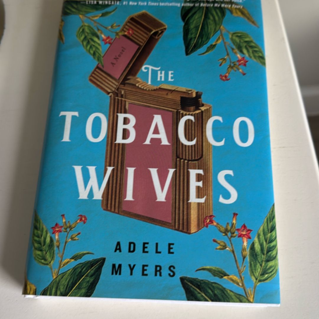 The Tobacco Wives